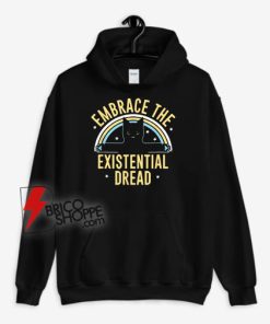 Embrace-The-Existential-Dread-Hoodie