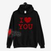 I Love Really Just Want To Have Sex With You Hoodie