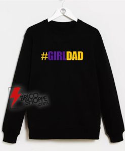 girldad-girl-dad-father-of-daughters-sweatshirt-1