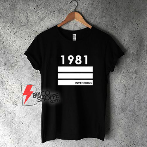 1981-Inventions-T-Shirt---Funny-Shirt
