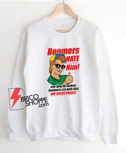 Boomers-Hate-Him-–-Ok-Boomer-Meme-Sweatshirt