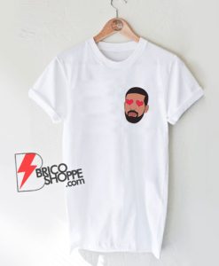 Heart Eyes Drake Shirt - Drake Shirt - Funny Shirt