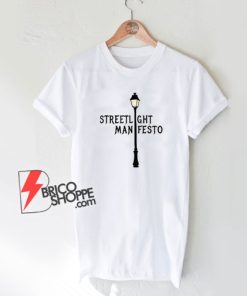 Streetlight Manifesto T-Shirt - Funny Shirt