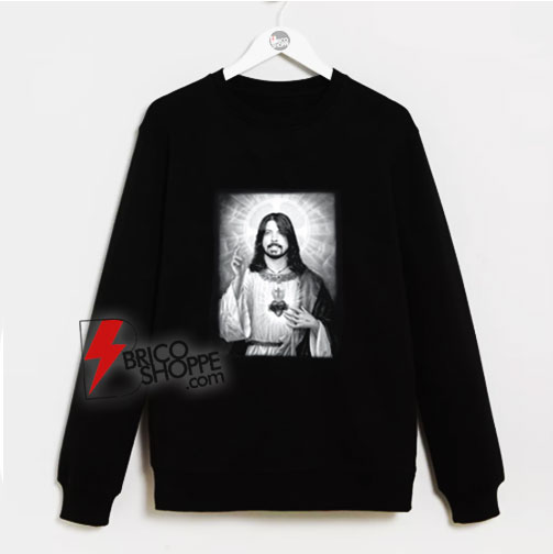 Dave-Grohl-Foo-Fighter-Jesus-Sweatshirt