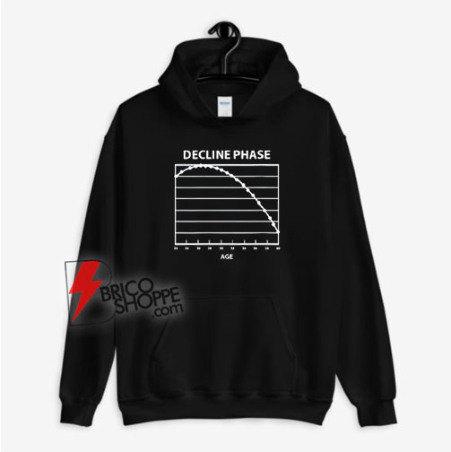 Decline-Phase-Age-Chart-From-22-To-40-Years-Old-Hoodie