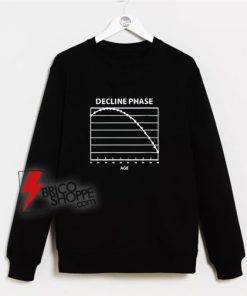 Decline Phase Age Chart From 22 To 40 Years Old Sweatshirt