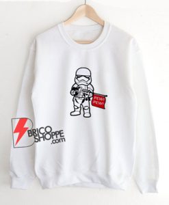Funny-Stormtrooper-Pew-Pew-Wars-Sweatshirt