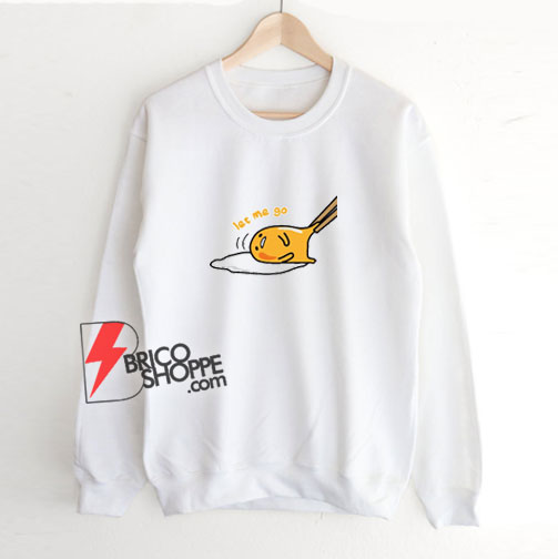 Gudetama sweatshirt top