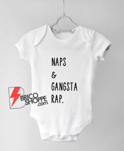 Naps And Gangsta Rap Onesie Baby Onesies