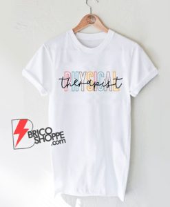 Physical Therapist T-Shirt