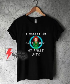 Daria-I-Believe-In-Fuck-Off-At-First-Site-T-Shirt