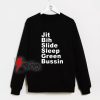 Jit-Bih-Slide-Sleep-Green-Bussin-Sweatshirt