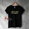 Legalize-Cocaine-Colorful-T-Shirt