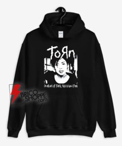 Natalie-Imbruglia-Torn-I'm-All-Out-Of-Faith-This-Is-How-I-Feel-Hoodie