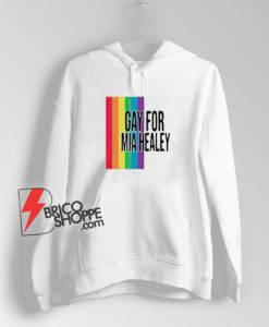 Gay For Mia Healey Hoodie