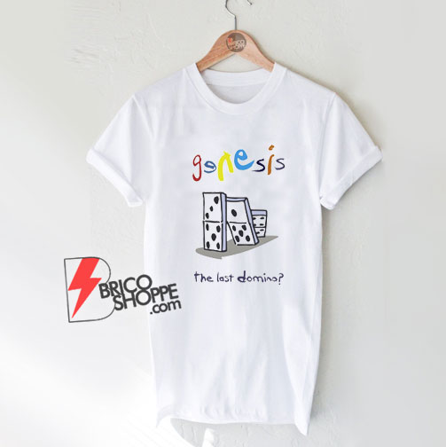 Genesis-The-Last-Domino-T-Shirt