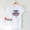 Astros-Today-Tomorrow-Forever-T-Shirt