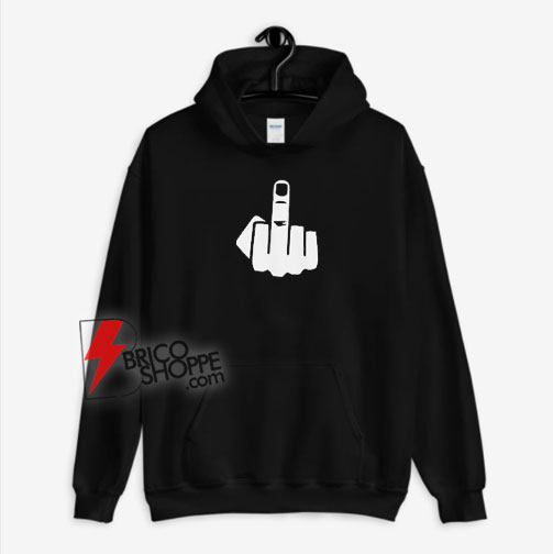 Middle finger Hoodie