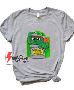 Oscar The Grouch No Garbage Attitudes After A Win T-Shirt