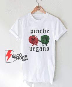 Pinche-Vegano-Cholo-Veggies-T-Shirt