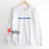 That's-Cool-Sweatshirt