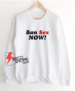 Ban-Sex-Now-Black-Sweatshirt