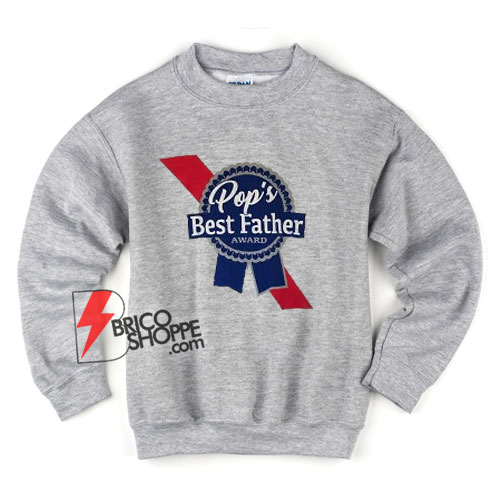 Best-Father-Award-Sweatshirt---Funny-Sweatshirt