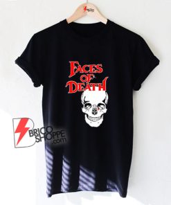 FACES-OF-DEATH-T-Shirt