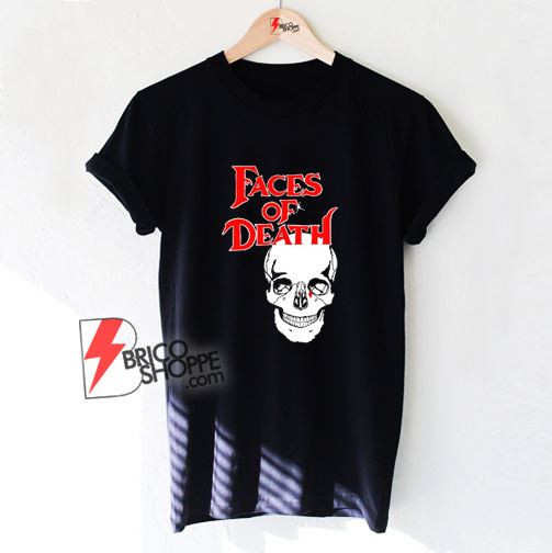 FACES-OF-DEATH-T-Shirt