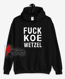 Fuck-Koe-Wetzel-Hoodie