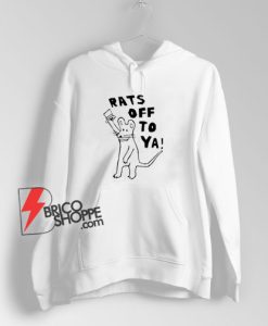 Rats-Off-To-Ya-Hoodie