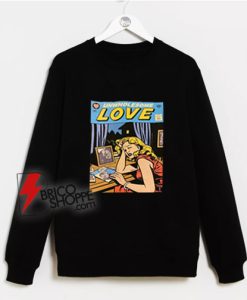 Unwholesome-Love-Sweatshirt