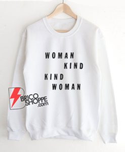 Woman-kind-kind-woman-Sweatshirt
