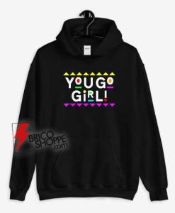 You-Go-Girl-Martin-Style-Hoodie