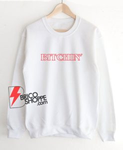 Stranger-Things-Bitchin'-Sweatshirt