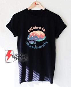 Celebrate-Neurodiversity-T-Shirt