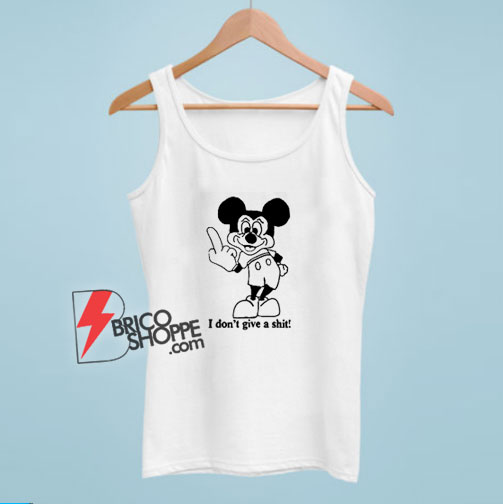 Mickey-Mouse-I-Don’t-Give-Shit-Tank-Top