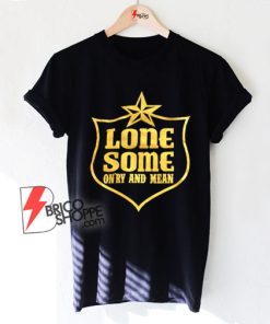 Lonesome-On'ry-and-Mean-Lone-Star-Waylon-T-Shirt